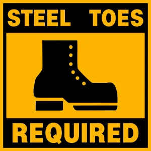 Steel Toe Boots Required Floor Minder Sign